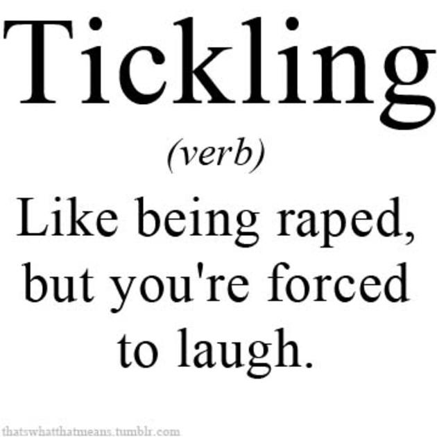 tickling is funny